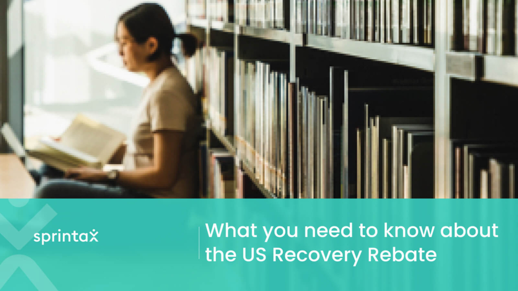 US Recovery Rebate Credit Tax Tips For Nonresident Aliens